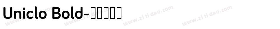 Uniclo Bold字体转换